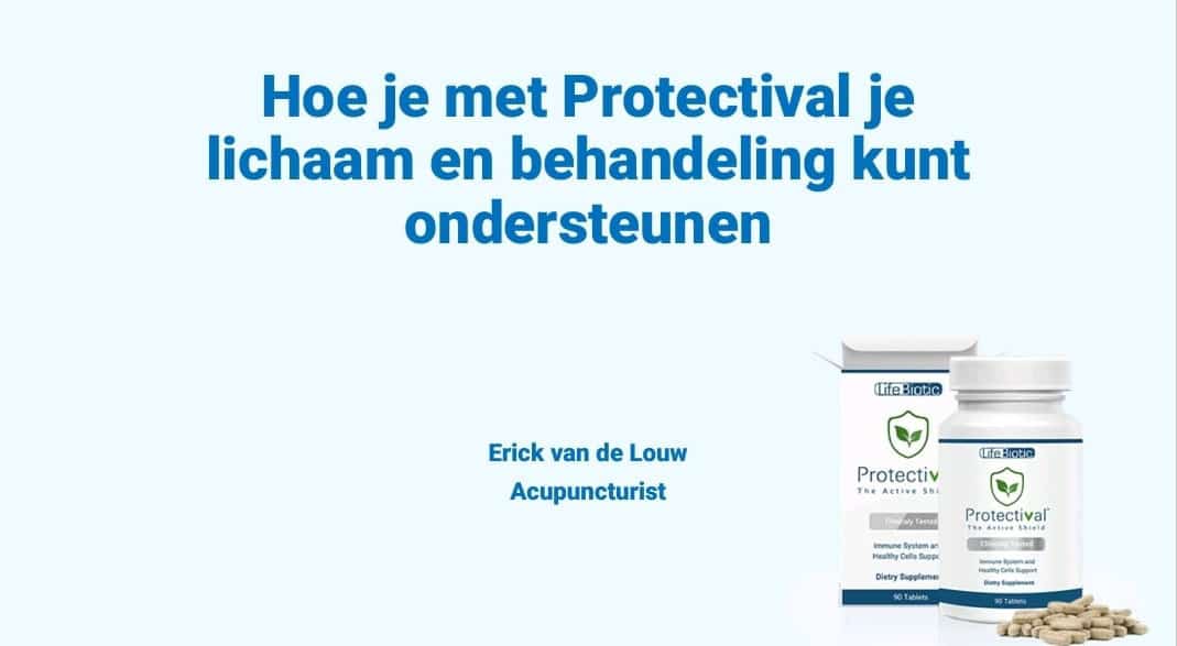 Hoe je met Protectival je lichaam en behandeling kunt ondersteunen